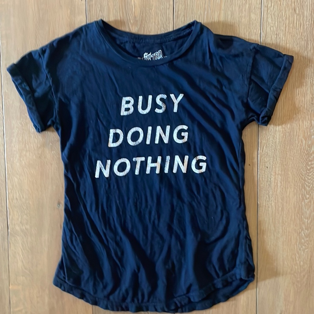 "Busy Doing Nothing" Navy T-Shirt- size X-Small